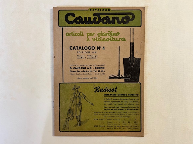 Caudano, Torino. Articoli per giardino e viticoltura. Catalogo n. 4, 1941